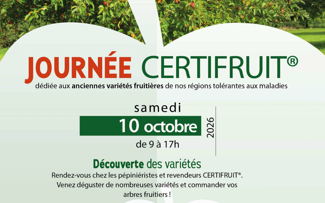 Journée Certifruit : samedi 10 octobre 2026 !